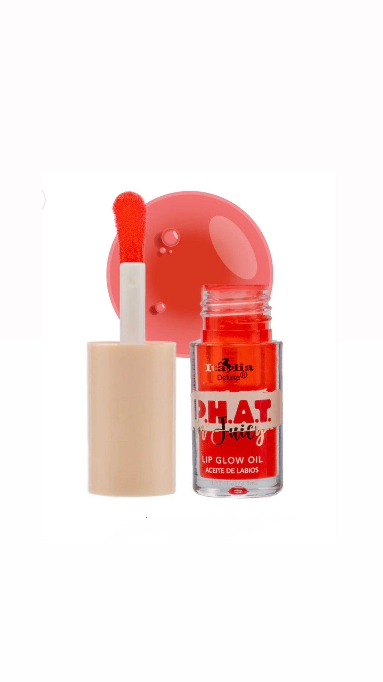 P.H.A.T n' Juicy - Lip Glow Oil- That’s hot